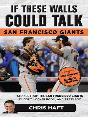 cover image of San Francisco Giants: Stories from the San Francisco Giants Dugout, Locker Room, and Press Box